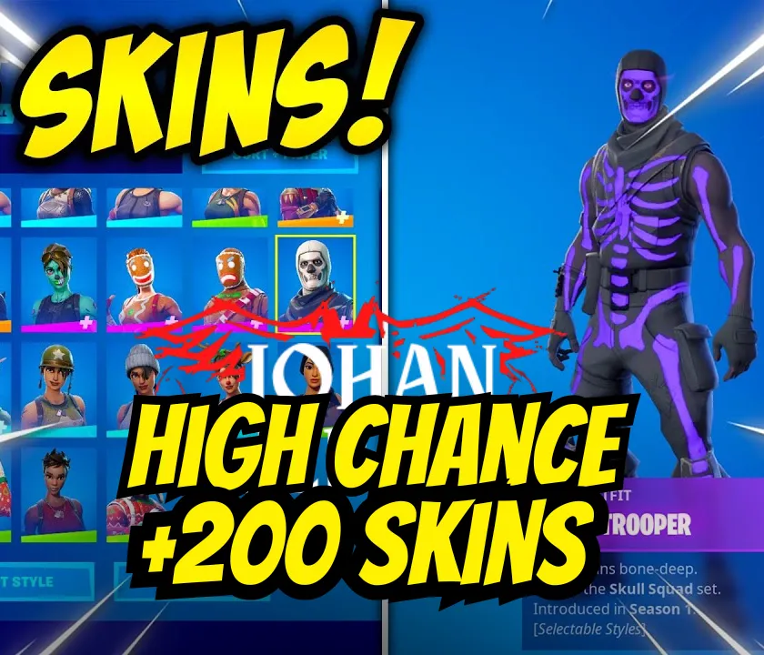 200-300  Skins , Chance for (Travis Scott ,OG Ghoul Trooper,  , Black Knight ,Galaxy, IKONIK , OG Skull Trooper, Sparkle Specialist or Others skins)